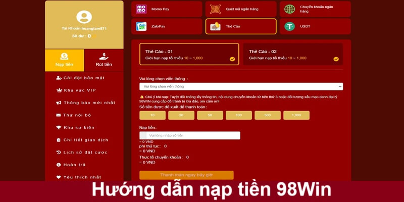 Quy trình nạp tiền 98Win cơ bản Quy trình nạp tiền 98Win cơ bản